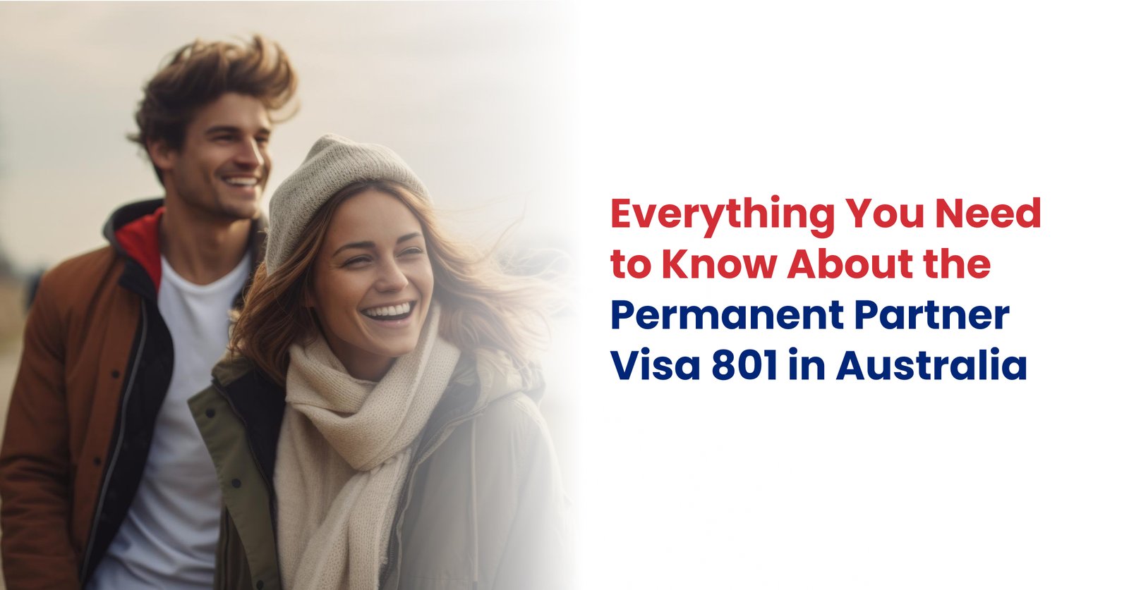 Everything You Need to Know About the Permanent Partner Visa 801 in Australia